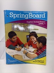 SpringBoard English Textual Power Level 1 (The College Board’s official…