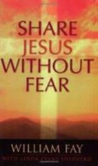 Share Jesus Without Fear Evans Shepherd, Linda, Shepherd, Linda Evans, Fay, Wil