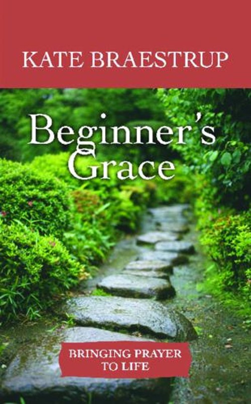Beginners Grace Library Binding Kate Braestrup
