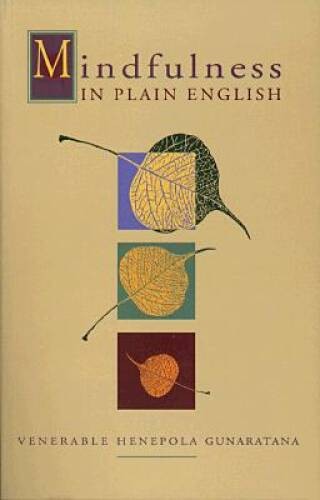 Mindfulness in Plain English – Paperback – VERY GOOD
