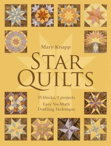 Star Quilts: 35 blocks, 5 projects – Easy – Paperback, by Knapp Mary – Very Good