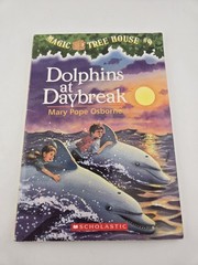 Magic Tree House #9 Dolphins at Daybreak