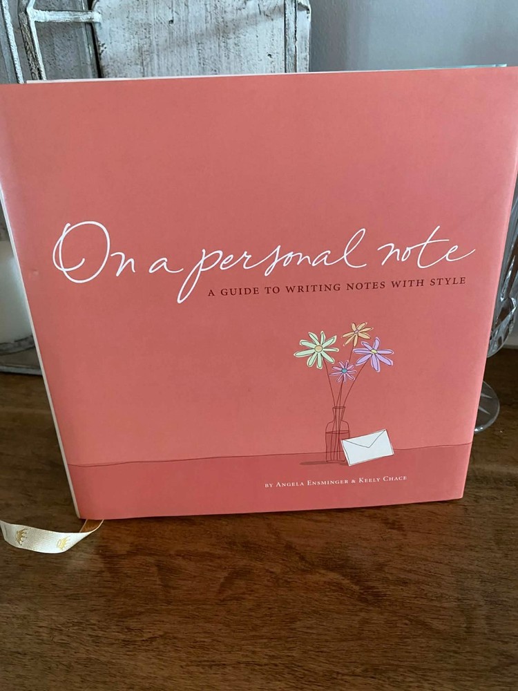 On A Personal Note – A Guide to Writing Notes with Style Hardcover – January 1,