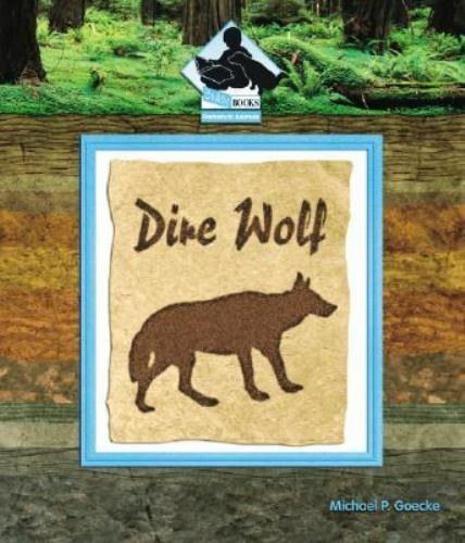 Dire Wolf by Goecke, Michael P.