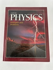 Physics: Principles and Problems by Paul W. Zitzewitz- Hard Cover Book