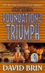 Foundation’s Triumph (Second Foundation Trilogy) – Mass Market Paperback – GOOD
