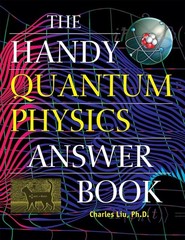 The Handy Quantum Physics Answer Book by Charles Liu (English) Paperback Book