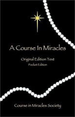 A Course in Miracles – Original Edition Text (Paperback or Softback)