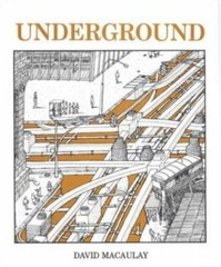 Underground by David Macaulay (1976, Hardcover)