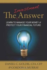 The Investment Answer – Paperback By Daniel C. Goldie – GOOD