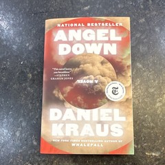 Signed First Edition/First Printing Angel Down Daniel Kraus PB Atria