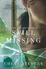 Still Missing by Chevy Stevens (2012, Trade Paperback)