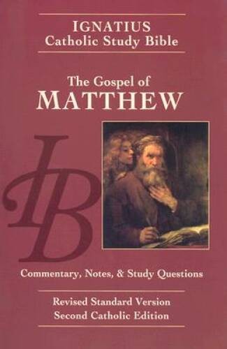 The Gospel of Matthew: Commentary, Notes and Study Questions (The Ig – VERY GOOD