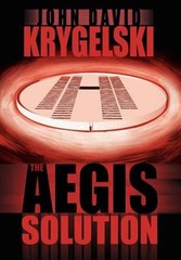 The Aegis Solution by Krygelski, John Davi, Brand New, Free shipping in the US