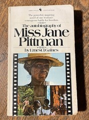 The Autobiography of Miss Jane Pittman Ernest J. Gaines Bantam Paperback 1972