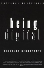 Being Digital – paperback, Nicholas Negroponte, 0679762906