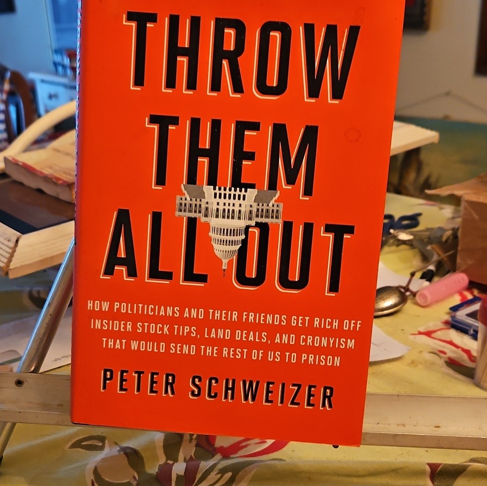 Peter Schweizer Throw Them All Out Hardcover w/ Dust Jacket Corruption Gov