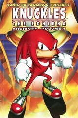 Knuckles the Echidna Archives by Ian Flynn and Sonic Scribes Staff (2011, Trade