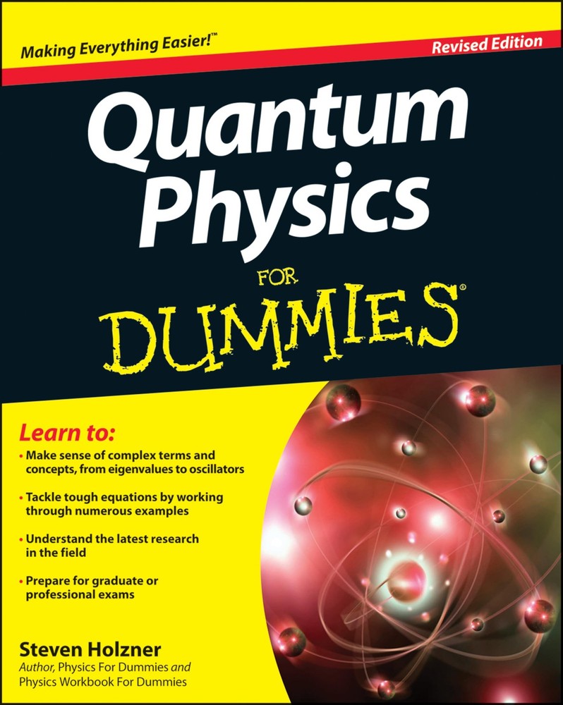 Quantum Physics For Dummies – paperback Holzner, Steven