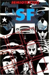 SEMIOTEXT(E): SF-Rucker*Wilson*Shirley*Ballard*Gibson*Shiner*Webb*Sterling*RARE