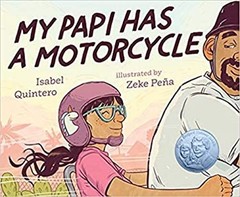 My Papi Has A Motorcycle Isabel Quintero
