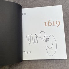 SIGNED The 1619 Project: A Visual Experience Book by Nikole Jones NYT 2024 HC
