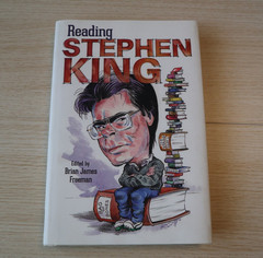 Reading Stephen King by Brian James Freeman SIGNED Ltd. Cemetery Dance 2017 HC