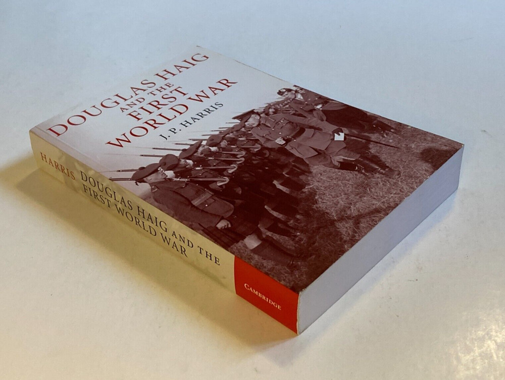 Douglas Haig and The First World War by Harris; 1st Paperback Edition, As New