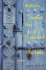 Kabir’s Jacket Has a Thousand Pockets – Paperback, by Pirani Ayaz – Very Good