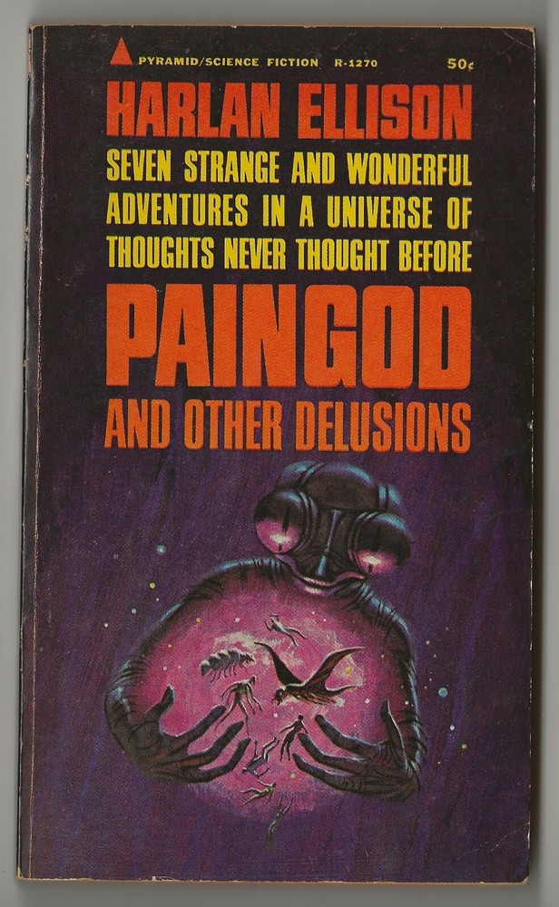 Paingod by Harlan Ellison (1965, Pyramid Books R-1270) pb 1st printing
