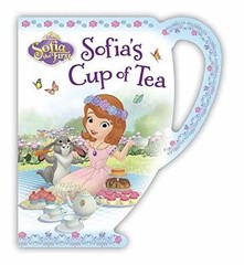 Sofia the First Sofia’s Cup of Tea – Board book, by Hapka Catherine – Very Good