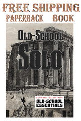 Old School Solo: Old- School Essentials version (Solo Roleplaying ⭐️⭐️⭐️⭐️⭐️
