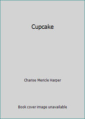 Cupcake by Charise Mericle Harper