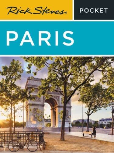 Rick Steves Pocket Paris – Paperback By Steves, Rick – GOOD