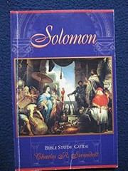 Solomon: Bible Study Guide [Apr 01, 2004] Swindoll, Charles R. 1 of 3