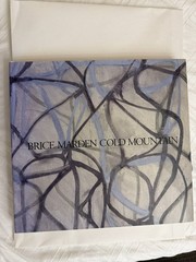 Brice Marden Cold Mountain