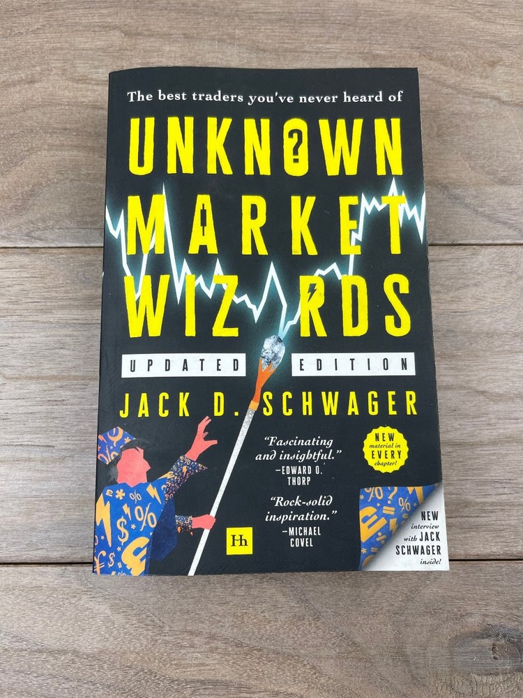 Unknown Market Wizards Jack D. Schwager 2023 Updated Edition Trading Finance