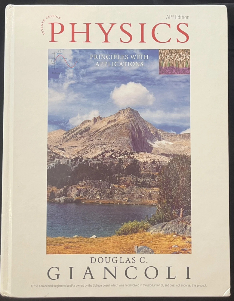 Physics: Principles with Applications AP Douglas C. Giancoli (7th Ed. Hardcover)