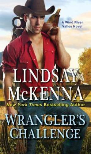 Wrangler’s Challenge (Wind River) – Mass Market Paperback – GOOD
