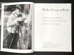 WALKER EVANS AT WORK by EVANS & THOMPSON 1982, 1ST EDITION HC/DJ VERY GOOD