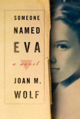 Someone Named Eva – Paperback By Wolf, Joan M – GOOD