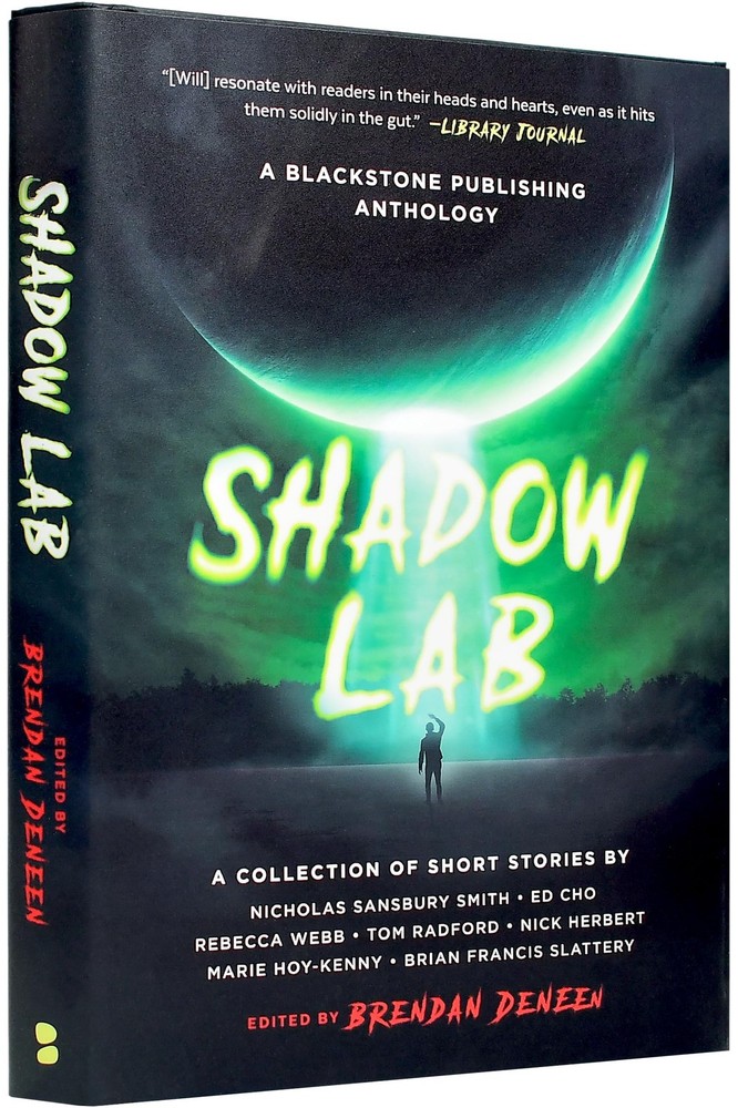 Shadow Lab: A Blackstone Publishing Anthology (Shadow Lab Anthologies)