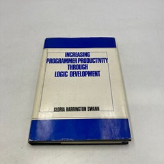Vintage Book Increasing Programmer Productivity through Logic Development 1978