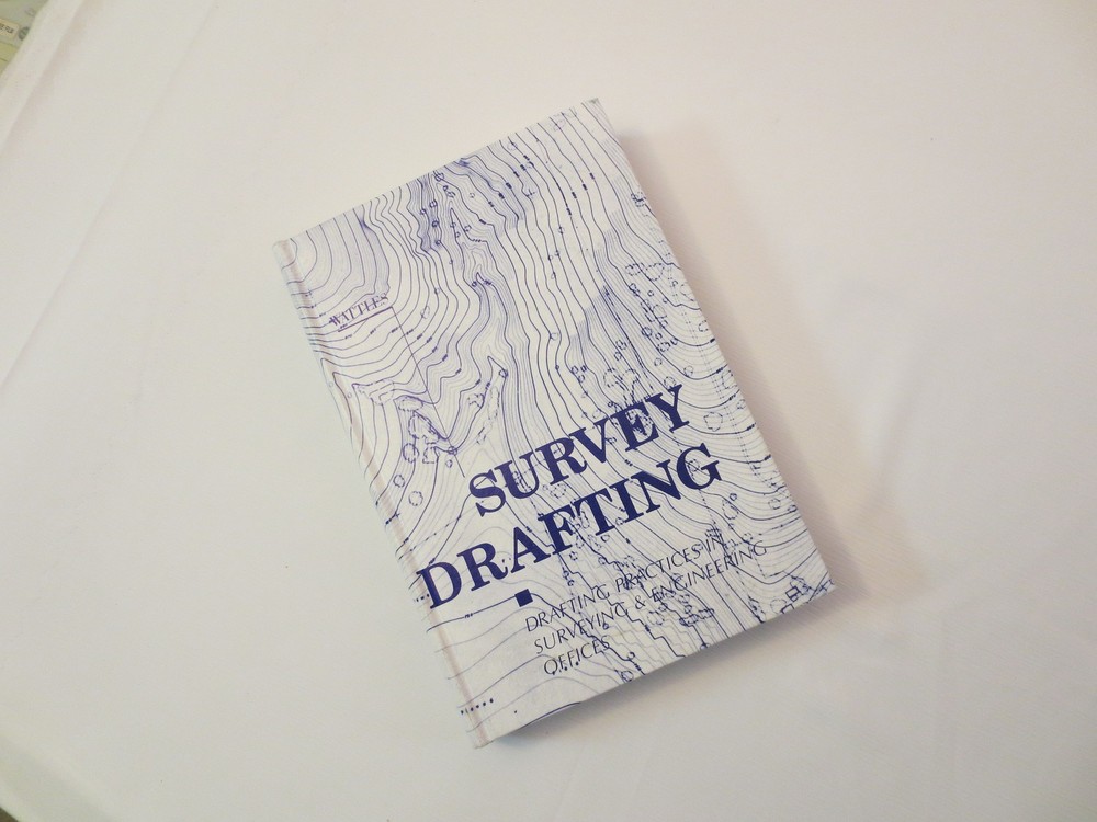 SURVEY DRAFTING: DRAFTING PRACTICES IN SURVEYING ENGINEERING OFFICES 2nd Wattles