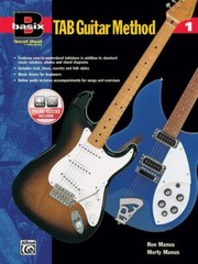 Basix Tab Guitar Method by Manus, Morton, Manus, Ron, Manus, Morty, Manus, Ron,