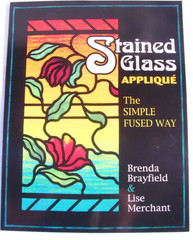 Stained Glass Quilt Applique Pattern Book The Simple Fused Way Paperback Ex Cond