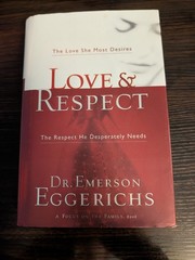 Love & Respect – Dr. Emerson Eggerichs – Hardcover w/ Dust Jacket