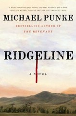 Ridgeline: A Novel by Punke, Michael
