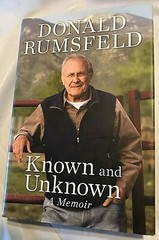 Donald Rumsfeld KNOWN AND UNKNOWN A Memoir 2011 First Edition 1st Printing