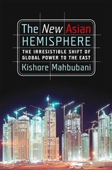 Kishore Mahbubani The New Asian Hemisphere (Paperback) (UK IMPORT)